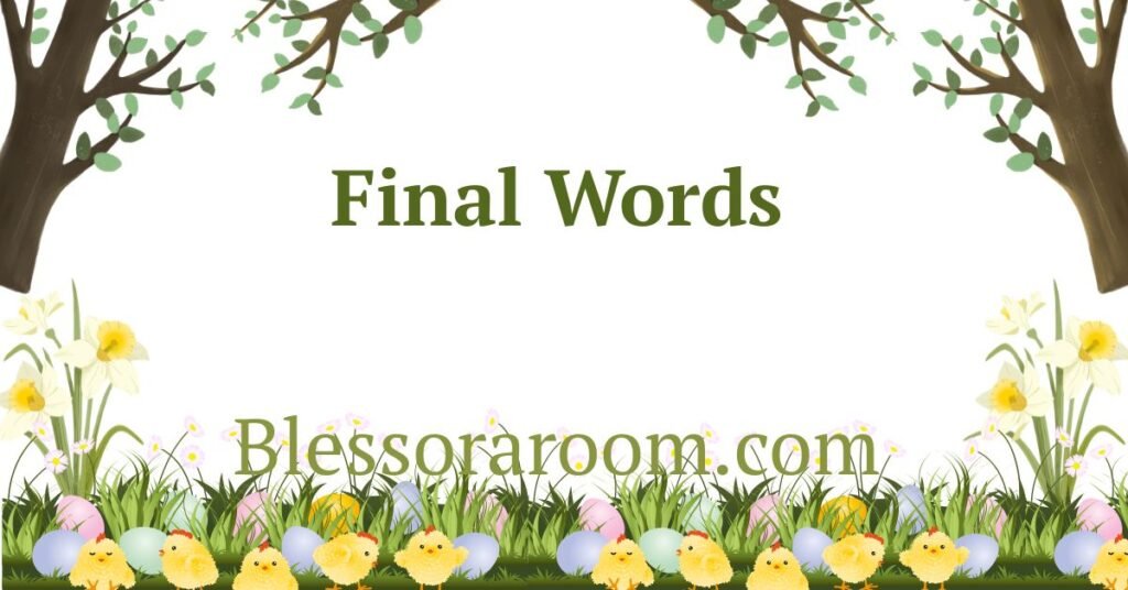 Final Words